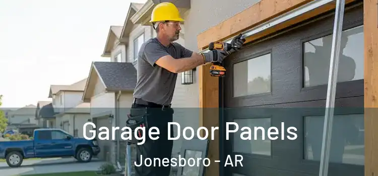  Garage Door Panels Jonesboro - AR